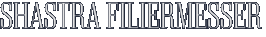 Shastra Filiermesser